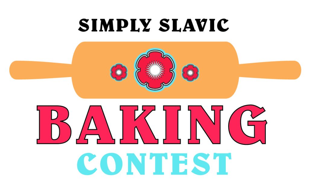Simply Slavic Baking Contest